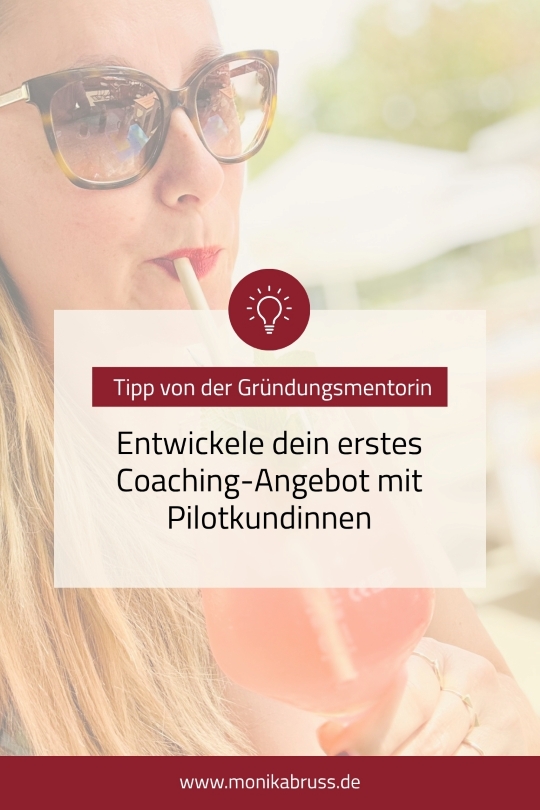 Coaching-Angebot mit Pilotkundinnen testen
